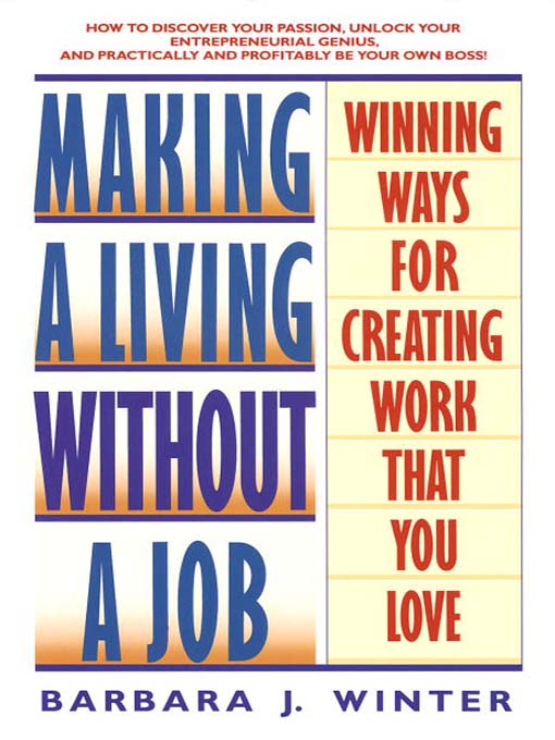 Title details for Making a Living Without a Job by Barbara Winter - Wait list
